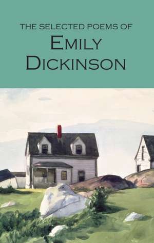 The Selected Poems of Emily Dickinson de Emily Dickinson