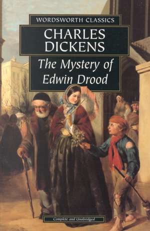 The Mystery of Edwin Drood de Charles Dickens