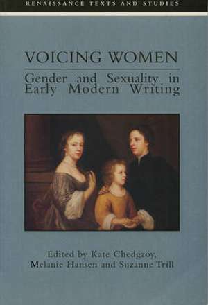 Voicing Women de Kate Chedgzoy