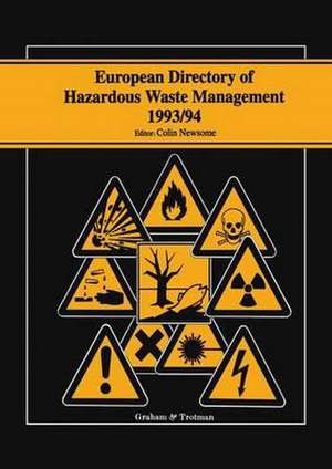 European Directory of Hazardous Waste Management 1993/94 de Simon Johnson