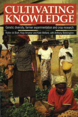 Cultivating Knowledge de Walter de Boef