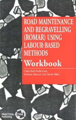 Road Maintenance and Regravelling Romar Using Labour-Based Methods de Claes-Axel Andersson