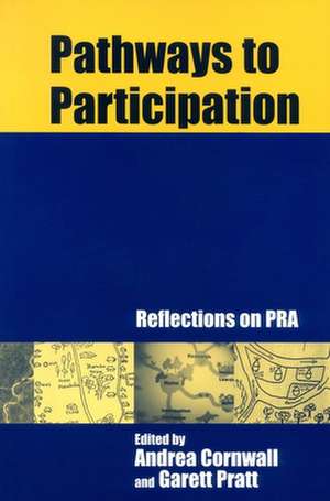 Pathways to Participation: Reflections on PRA de Andrea Cornwall