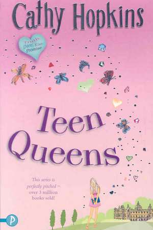 Teen Queens de Cathy Hopkins