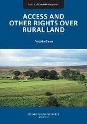 Access and Other Rights over Rural Land de Natalie Geen