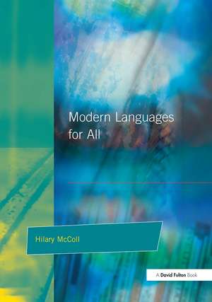 Modern Languages for All de Hilary McColl