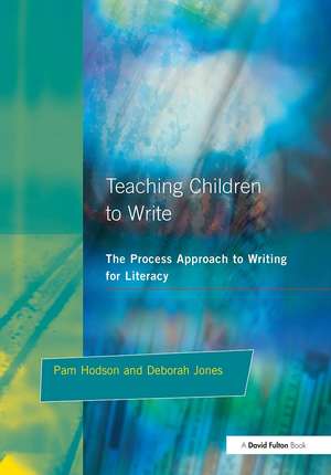 Teaching Children to Write de Pam Hodson