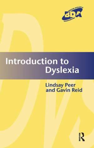 Introduction to Dyslexia de Lindsay Peer