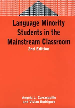 Language Minority Student in the Mainstream Classroom