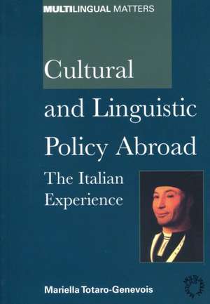 Cultural and Linguistic Policy Abroad