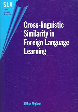 Cross-Linguistic Similarity in Foreign Language Learning