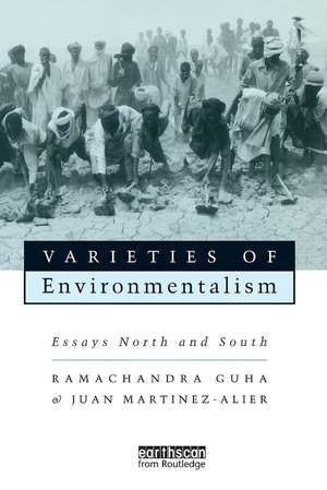 Varieties of Environmentalism: Essays North and South de Ramachandra Guha