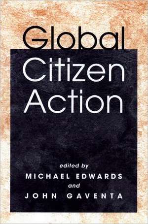 Global Citizen Action de Michael Edwards