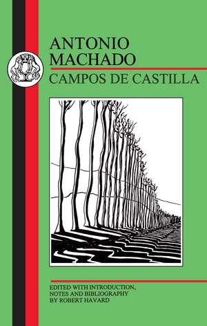 Machado: Campos de Castilla de Antonio Machado