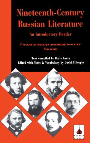 Nineteenth-century Russian Literature: An Introduction de Boris Lanin