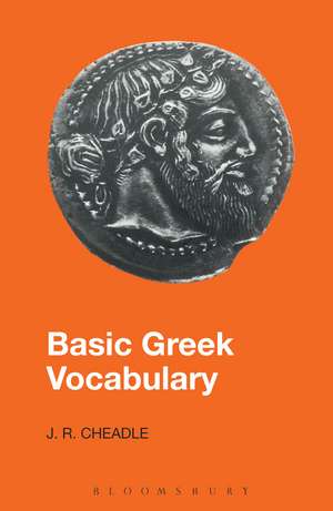 Basic Greek Vocabulary de J.R. Cheadle