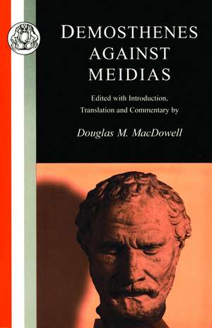 Demosthenes: Against Meidias de D.M. Macdowell