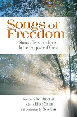 Songs of Freedom de Eileen Nora Mitson