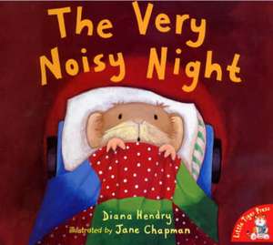 The Very Noisy Night de DIANA HENDRY