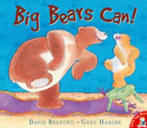 Bedford, D: Big Bears Can! de David Bedford