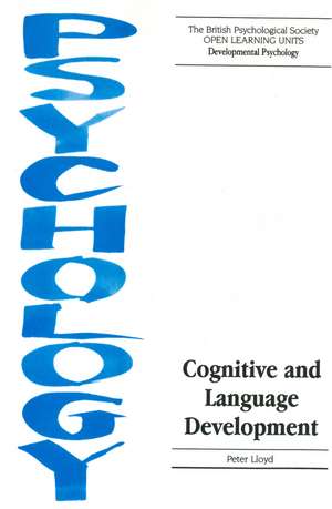 Cognitive and Language Development de P Lloyd