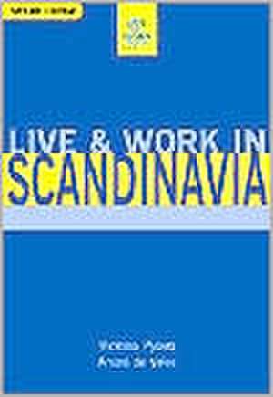 Live and Work in Scandinavia de Victoria Pybus