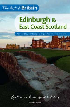 Edinburgh and East Coast Scotland: Best of Britain