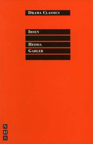 Hedda Gabler de Henrik Ibsen