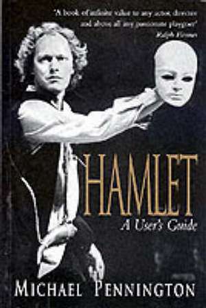 Pennington, M: "Hamlet" de Michael Pennington