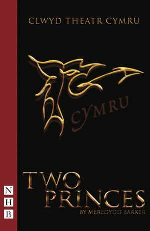 Two Princes de Meredydd Barker