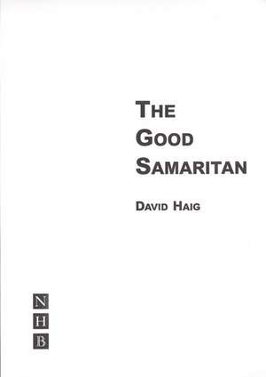 The Good Samaritan de David Haig