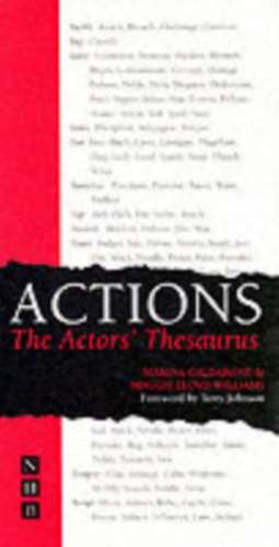 Actions: The Actors' Thesaurus de Maggie Lloyd-Williams