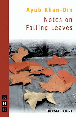 Notes on Falling Leaves: Tools for the Modern Actor de Ayub Khan-Din