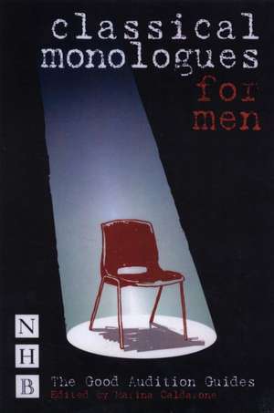 Classical Monologues for Men de Marina Caldarone