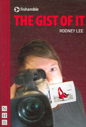 The Gist of It de Rodney Lee