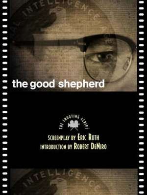 The Good Shepherd de Eric Roth