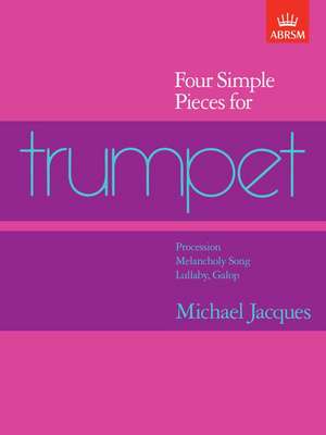 Four Simple Pieces for Trumpet de Michael Jacques