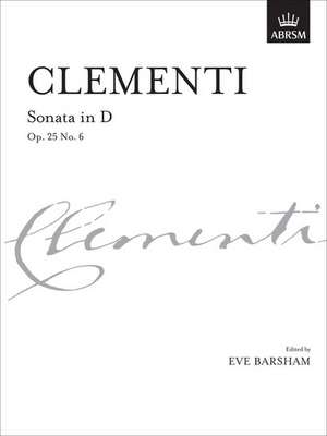 Sonata in D, Op. 25 No. 6 de Muzio Clementi