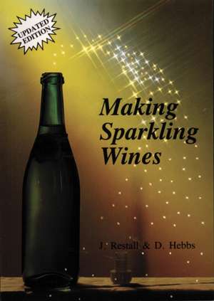 Making Sparkling Wines de Donald Hebbs
