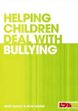 Helping Children Deal with Bullying de Helen Sonnet