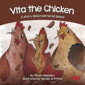 Vita the Chicken de Steve Blakesley