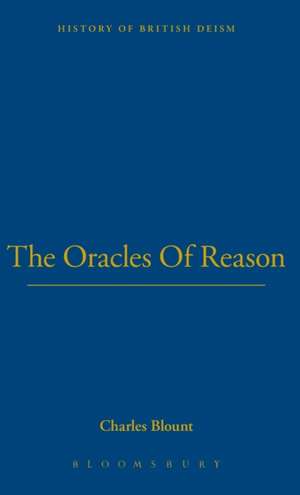 Oracles of Reason de Charles Blount