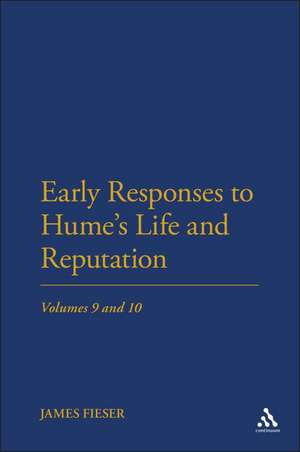 Early Responses to Hume's Life and Reputation de James Fieser