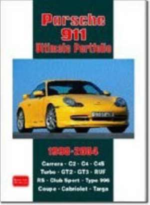 Porsche 911 Ultimate Portfolio 1998-2004 de R.M. Clarke