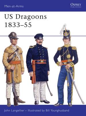 US Dragoons 1833–55 de John Langellier