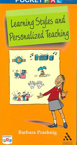 Pocket PAL: Learning Styles and Personalized Teaching de Barbara Prashnig