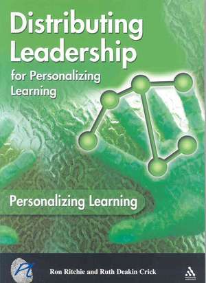 Distributing Leadership for Personalizing Learning de Professor Ron Ritchie