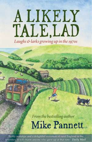 A Likely Tale, Lad de Mike Pannett