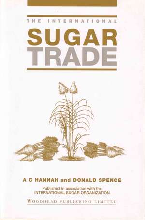 The International Sugar Trade de Tony Hannah