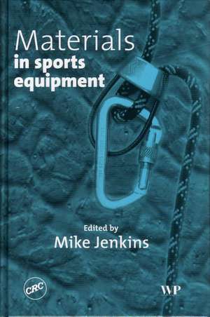 Materials in Sports Equipment de Mike Jenkins